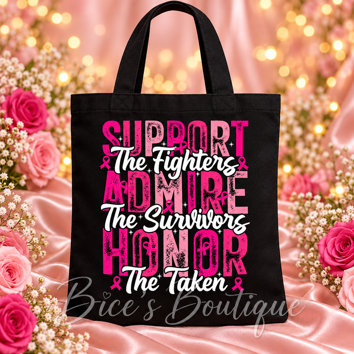Support Admire Honor Breast Cancer Awareness Tote Bag