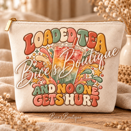 Loaded Tea and No One Gets Hurt | Retro Loaded Tea Makeup Bag | Cute Cosmetic Pouch