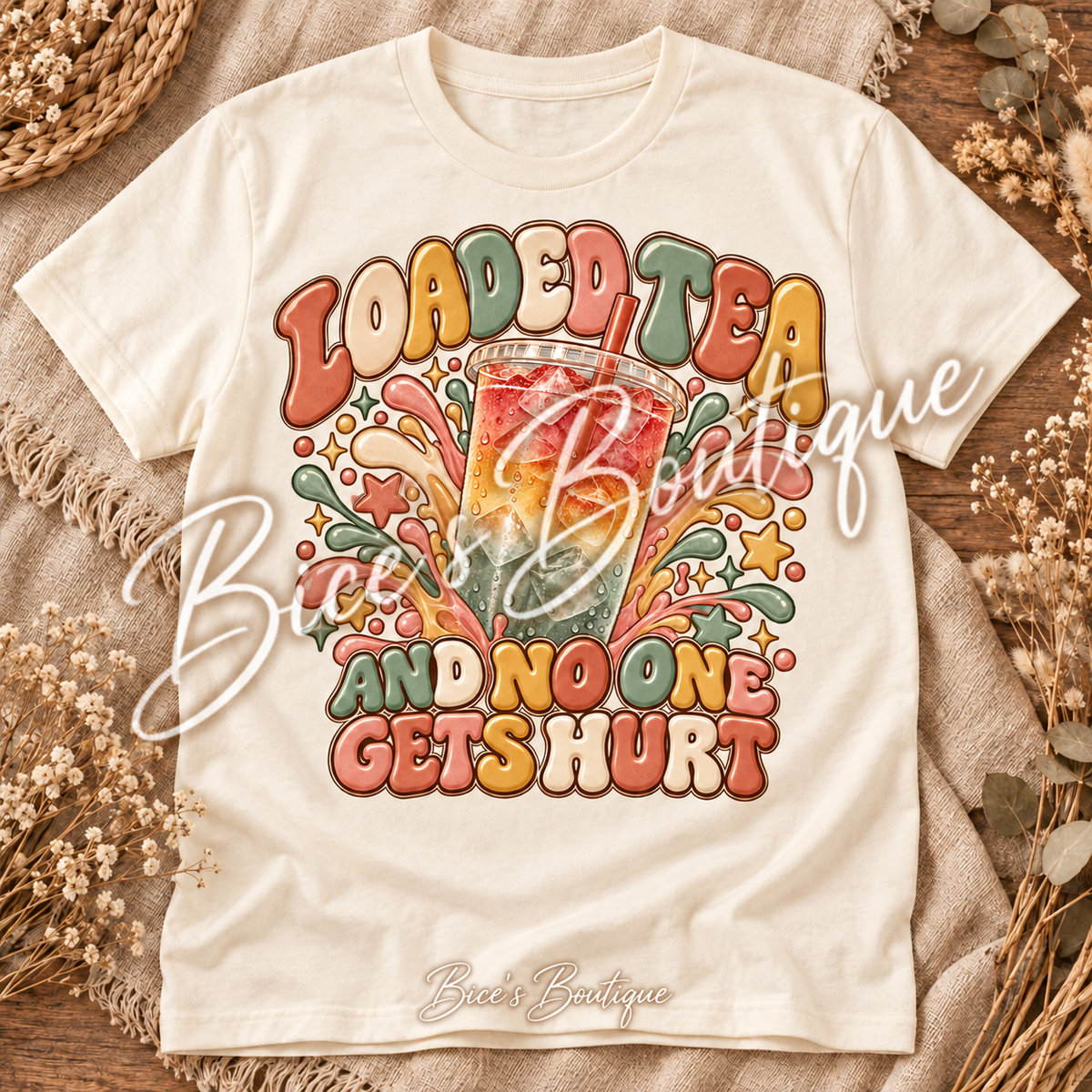 Loaded Tea and No One Gets Hurt – Graphic T-Shirt 🥤✨