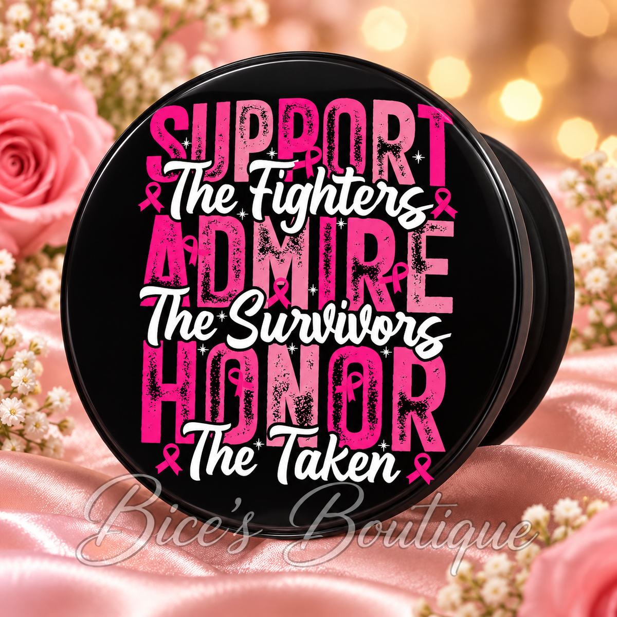 Support Admire Honor Breast Cancer Awareness Phone Grip