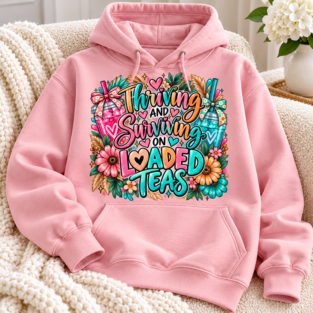 Thriving & Surviving on Loaded Teas Graphic Apparel