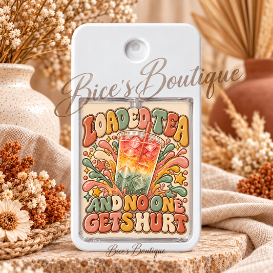 Loaded Tea and No One Gets Hurt | Cute Pocket Hand Sanitizer Spray Holder | Retro Tea Design