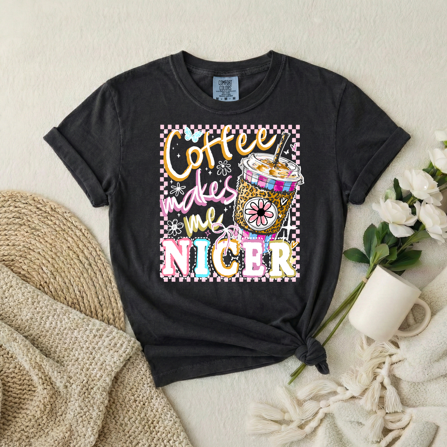 Coffee Makes Me Nicer