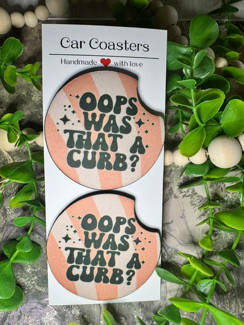 Oops Was That a Curb? Car Coasters (Set of 2) 🚗✨