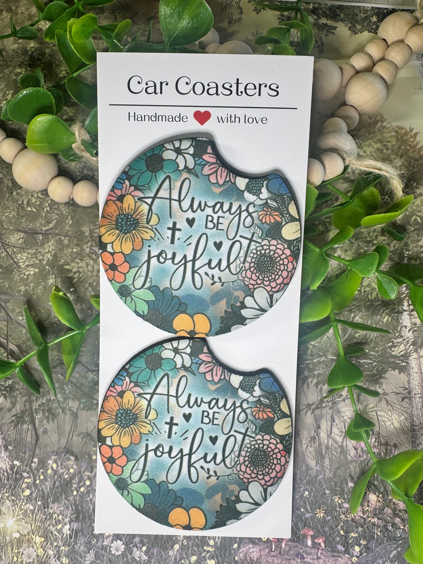 🌼 “Always Be Joyful” Car Coasters (Set of 2)