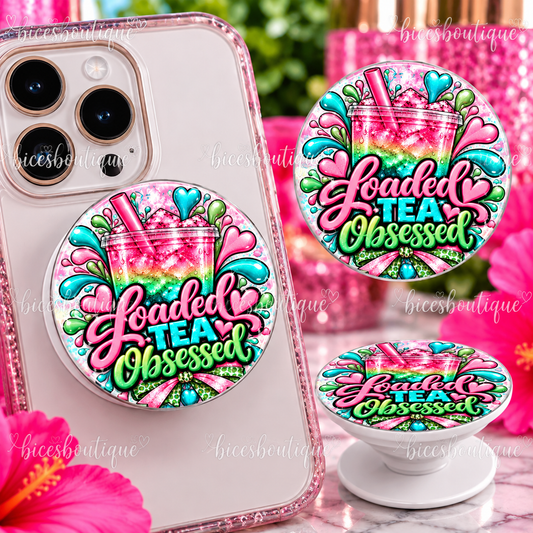 Loaded Tea Obsessed Phone Grip | Pink Teal & Green Loaded Tea Phone Accessory