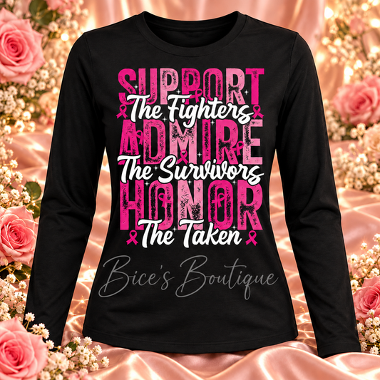Support Admire Honor Breast Cancer Awareness Long Sleeve Shirt