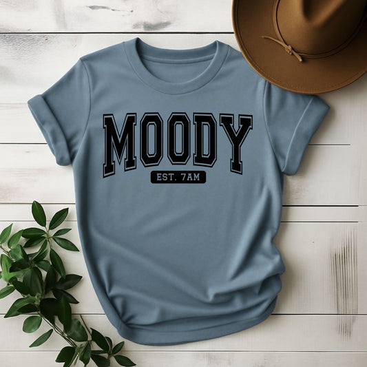 Moody EST. 7AM Graphic Tee