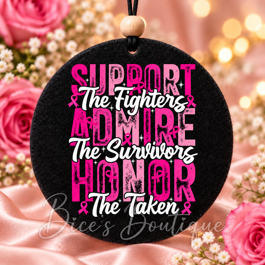 Support Admire Honor Breast Cancer Awareness Felt Freshie