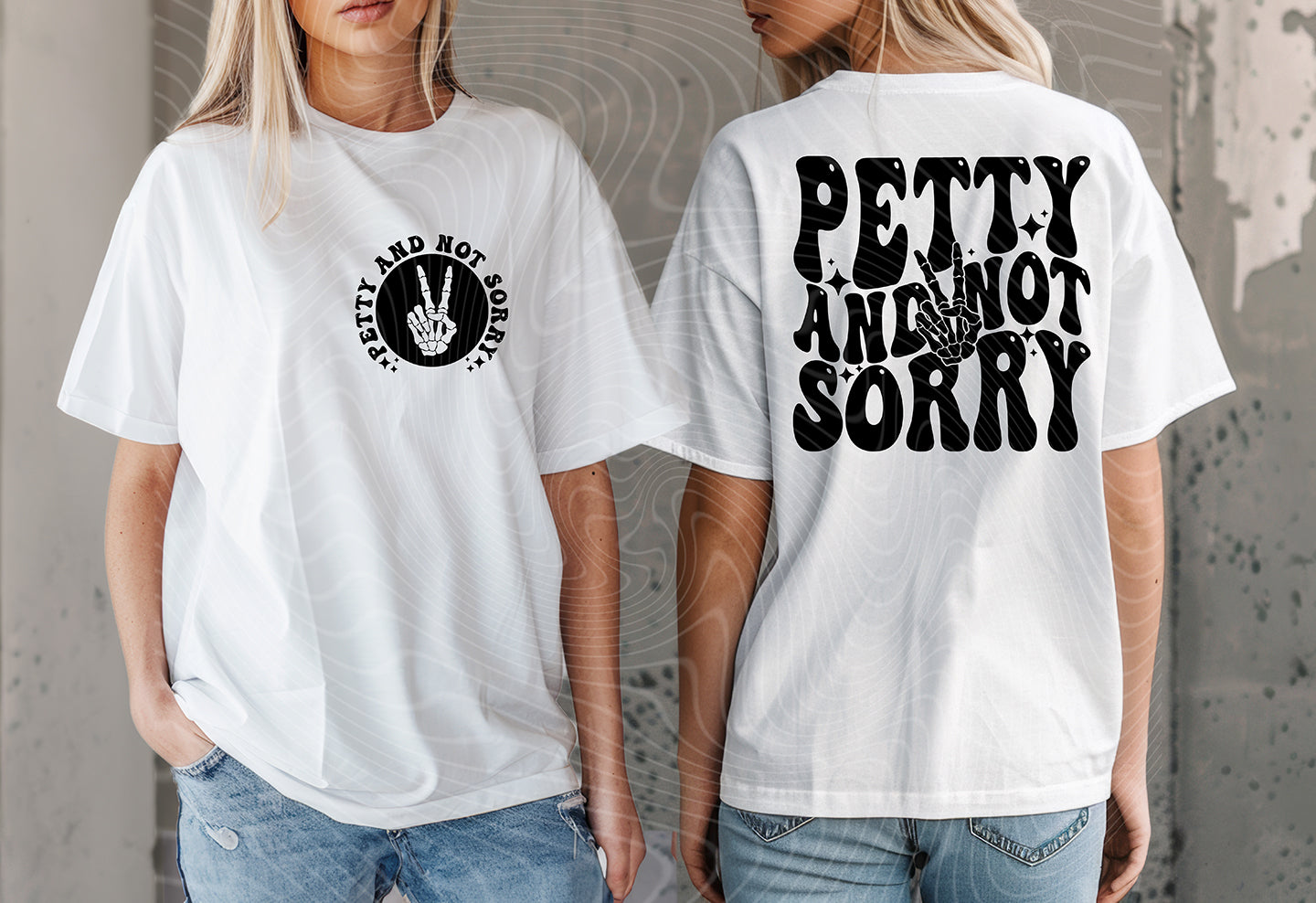 Petty & Not Sorry