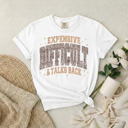 Expensive, Difficult & Talks Back
