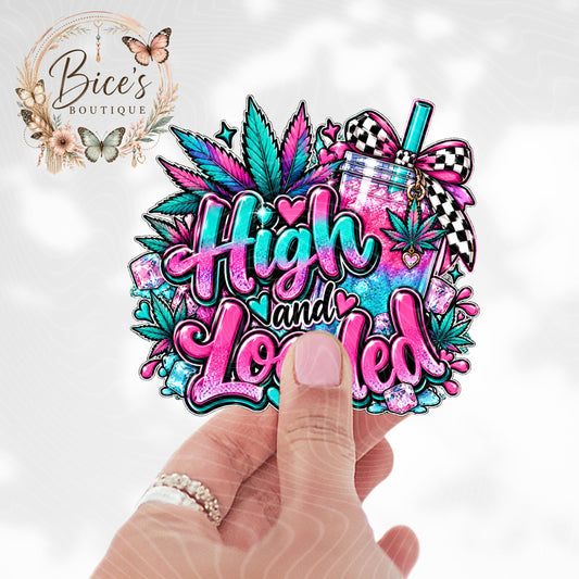 High & Loaded UV DTF Decal – Loaded Tea & Cannabis Design