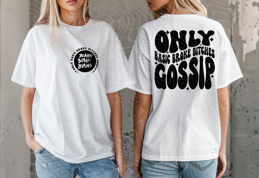 Broke Basic Bitches