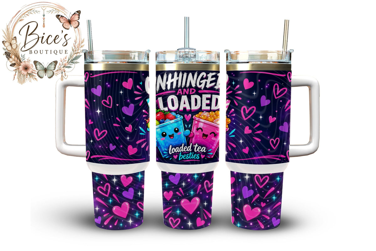 Unhinged & Loaded Besties 40oz Tumbler