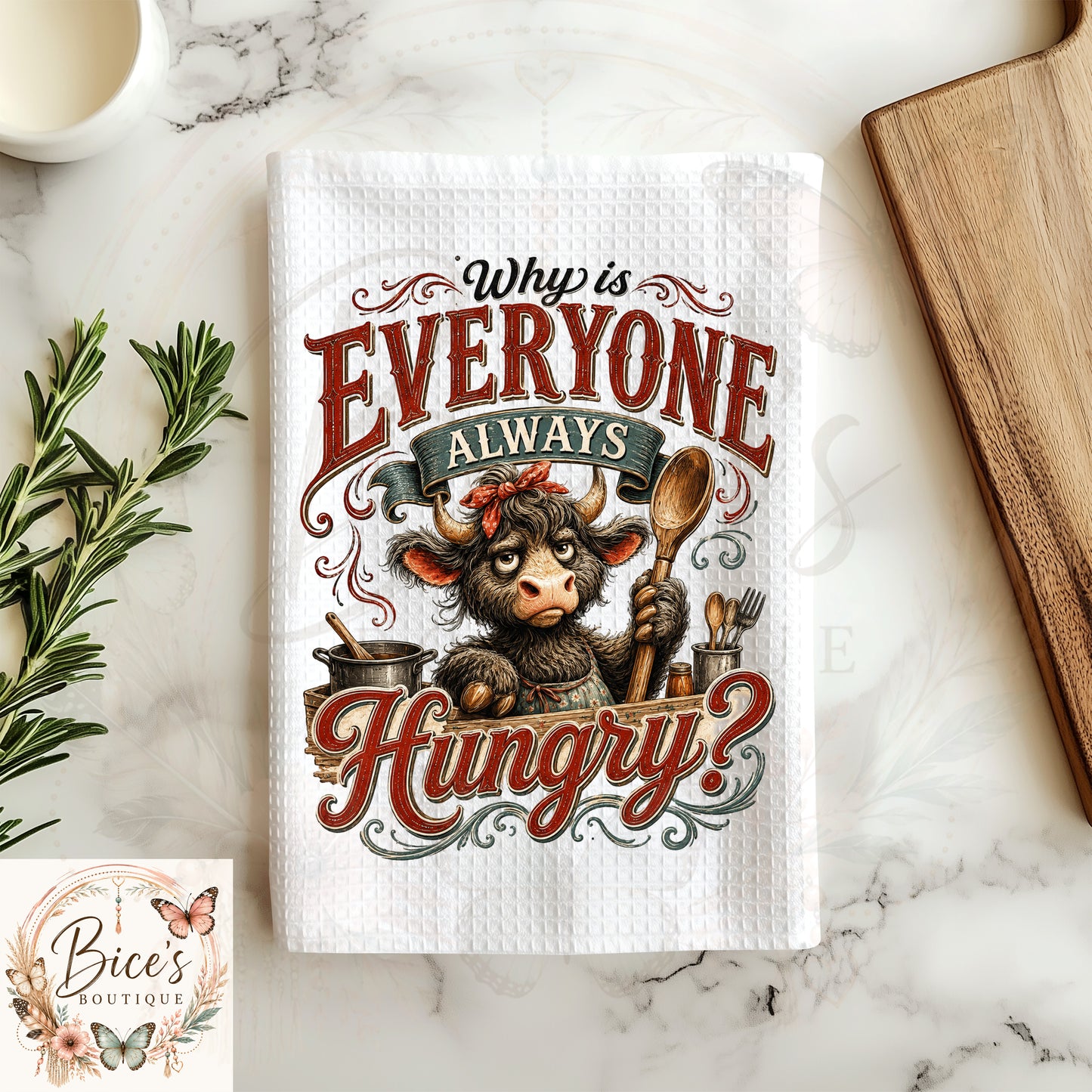 Funny Highland Cow Kitchen Towel | "Why Is Everyone Always Hungry?" Waffle Weave Dish Towel | Farmhouse Kitchen Decor